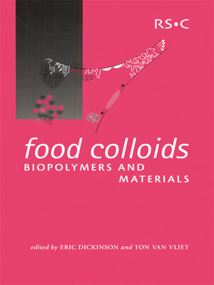 cover image of Food Colloids, Biopolymers and Materials